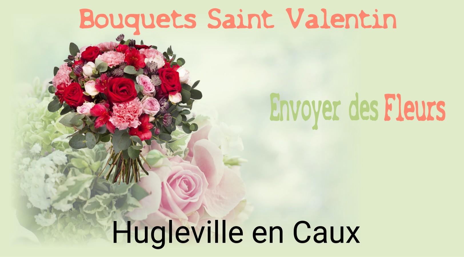 Roses de Saint-Valentin livrées à Hugleville-en-Caux